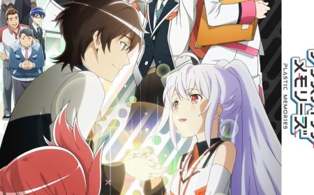 Plastic Memories Benzeri Animeler! 12 Leziz Anime!