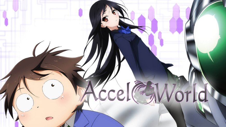 2. Accel World (2012)