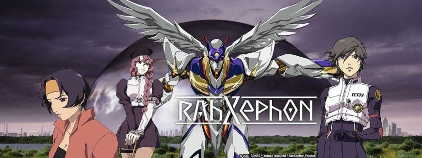 2. RahXephon