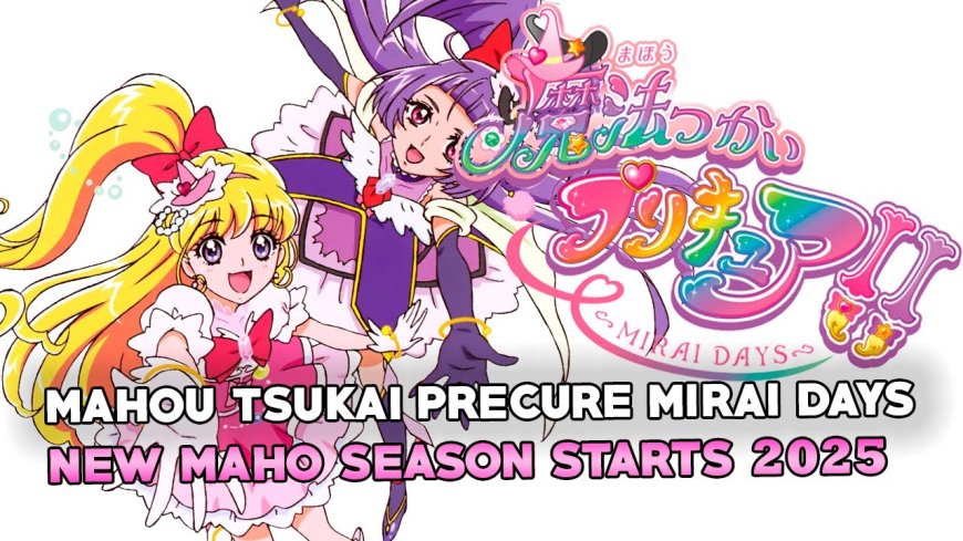 Mahou Tsukai Pretty Cure! Mirai Days